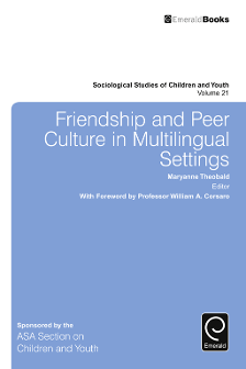 Cover of Friendship and Peer Culture in Multilingual Settings