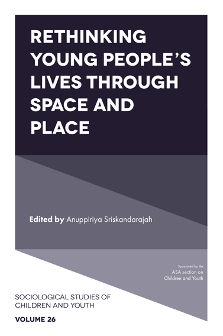 Cover of Rethinking Young People’s Lives Through Space and Place