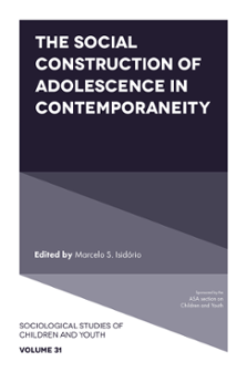 Cover of The Social Construction of Adolescence in Contemporaneity