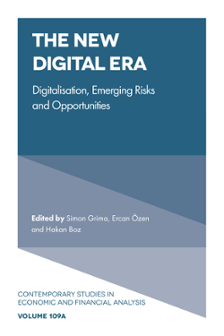 Cover of The New Digital Era: Digitalisation, Emerging Risks and Opportunities