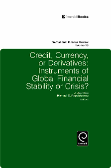 Cover of Credit, Currency, or Derivatives: Instruments of Global Financial Stability Or crisis?