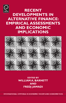 Cover of Recent Developments in Alternative Finance: Empirical Assessments and Economic Implications