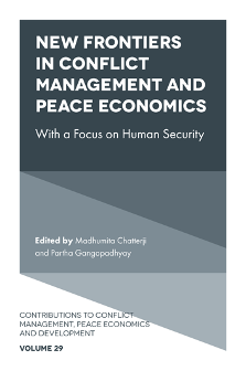 Cover of New Frontiers in Conflict Management and Peace Economics: With a Focus on Human Security