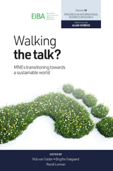 Cover of Walking the Talk? MNEs Transitioning Towards a Sustainable World