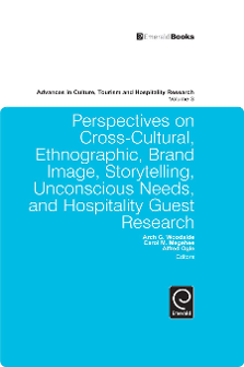 Cover of Perspectives on Cross-Cultural, Ethnographic, Brand Image, Storytelling, Unconscious Needs, and Hospitality Guest Research