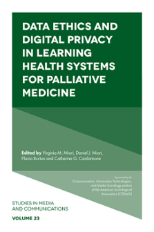 Cover of Data Ethics and Digital Privacy in Learning Health Systems for Palliative Medicine
