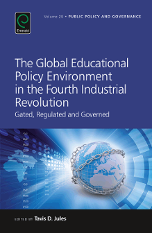 Cover of The Global Educational Policy Environment in the Fourth Industrial Revolution