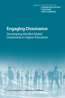 Cover of Engaging Dissonance: Developing Mindful Global Citizenship in Higher Education
