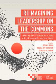 Cover of Reimagining Leadership on the Commons: Shifting the Paradigm for a More Ethical, Equitable, and Just World