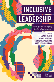Cover of Inclusive Leadership: Equity and Belonging in Our Communities