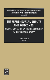 Cover of Entrepreneurial inputs and outcomes: New studies of entrepreneurship in the United States