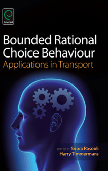 Cover of Bounded Rational Choice Behaviour: Applications in Transport