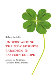 Cover of Understanding the New Business Paradigm in Eastern Europe