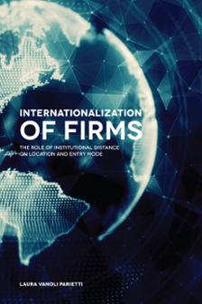 Cover of Internationalization of Firms: The Role of Institutional Distance on Location and Entry mode