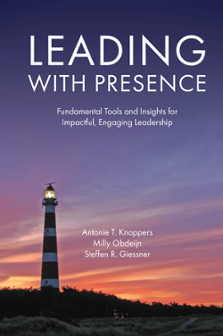 Cover of Leading with Presence: Fundamental Tools and Insights for Impactful, Engaging Leadership