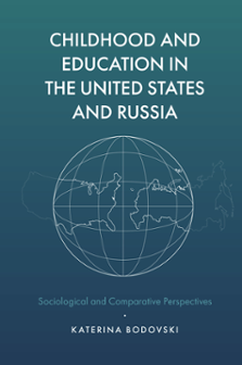 Cover of Childhood and Education in the United States and Russia