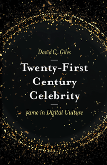 Cover of Twenty-First Century Celebrity: Fame In Digital Culture