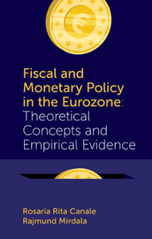 Cover of Fiscal and Monetary Policy in the Eurozone: Theoretical Concepts and Empirical Evidence