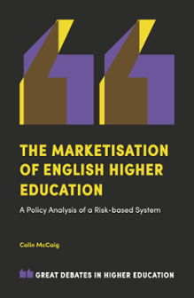 Cover of The Marketisation of English Higher Education
