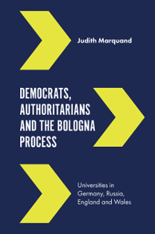 Cover of Democrats, Authoritarians and the Bologna Process