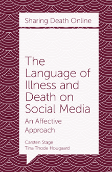 Cover of The Language of Illness and Death on Social Media