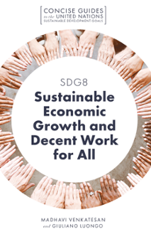 Cover of SDG8 – Sustainable Economic Growth and Decent Work for All