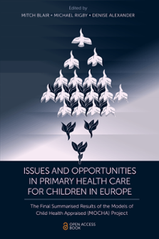 Cover of Issues and Opportunities in Primary Health Care for Children in Europe