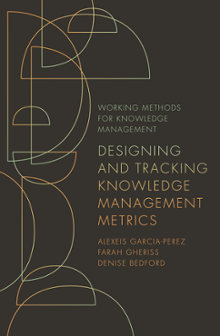 Cover of Designing and Tracking Knowledge Management Metrics