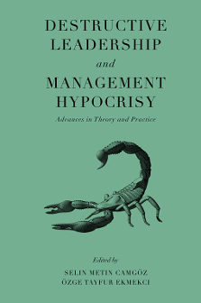 Cover of Destructive Leadership and Management Hypocrisy