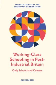 Cover of Working-Class Schooling in Post-Industrial Britain
