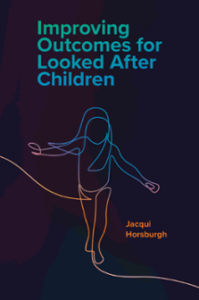 Cover of Improving Outcomes for Looked after Children