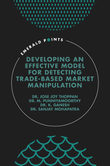 Cover of Developing an Effective Model for Detecting Trade-based Market Manipulation