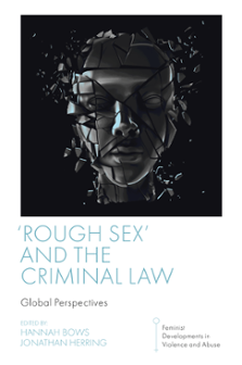 Cover of ‘Rough Sex’ and the Criminal Law: Global Perspectives