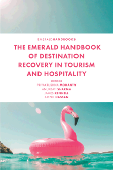 Cover of The Emerald Handbook of Destination Recovery in Tourism and Hospitality