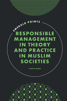 Cover of Responsible Management in Theory and Practice in Muslim Societies