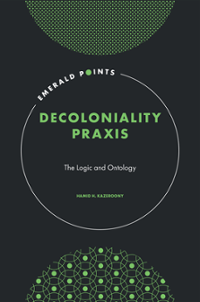 Cover of Decoloniality Praxis: The Logic and Ontology