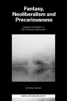 Cover of Fantasy, Neoliberalism and Precariousness