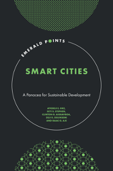 Cover of Smart Cities: A Panacea for Sustainable Development