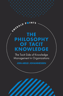 Cover of The Philosophy of Tacit Knowledge