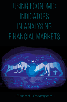 Cover of Using Economic Indicators in Analysing Financial Markets