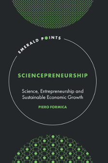 Cover of Sciencepreneurship: Science, Entrepreneurship and Sustainable Economic Growth