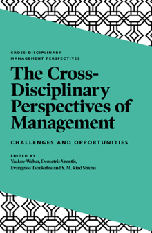 Cover of The Cross-Disciplinary Perspectives of Management: Challenges and Opportunities