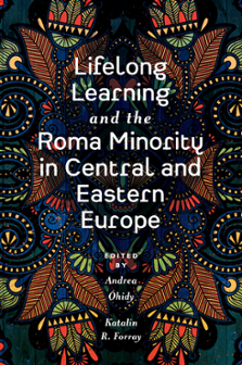 Cover of Lifelong Learning and the Roma Minority in Central and Eastern Europe
