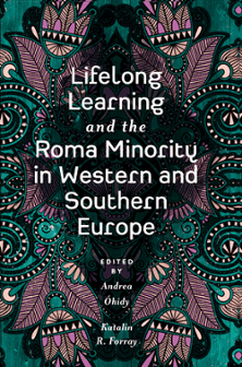 Cover of Lifelong Learning and the Roma Minority in Western and Southern Europe