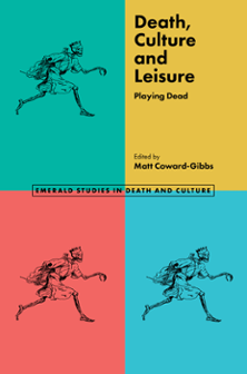 Cover of Death, Culture & Leisure: Playing Dead