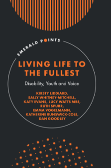 Cover of Living Life to the Fullest: Disability, Youth and Voice