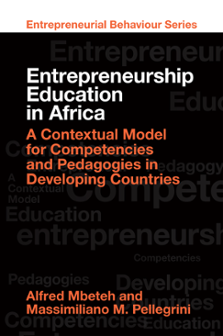 Cover of Entrepreneurship Education in Africa: A Contextual Model for Competencies and Pedagogies in Developing Countries