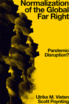 Cover of Normalization of the Global Far Right: Pandemic Disruption?