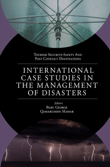Cover of International Case Studies in the Management of Disasters