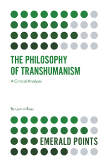 Cover of The Philosophy of Transhumanism